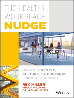 cover image of The Healthy Workplace Nudge
